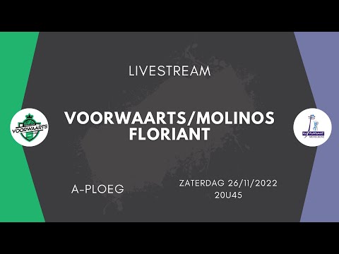 🎥 LIVESTREAM  | Voorwaarts/Molinos A - Floriant A