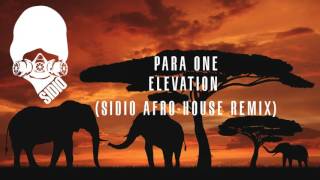 Para One & The South African Youth Choir:Elevation (Sidio afro-house  Remix)