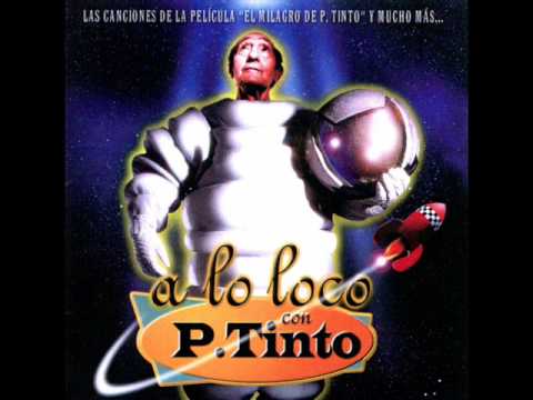 Milagro de P.Tinto - a lo loco.wmv