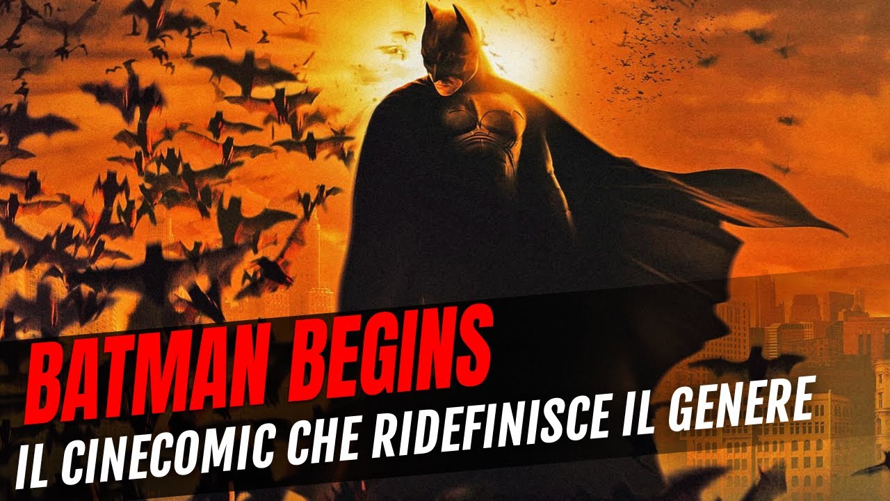 Batman Begins: 20 anni del cinecomic che ha ridefinito il genere