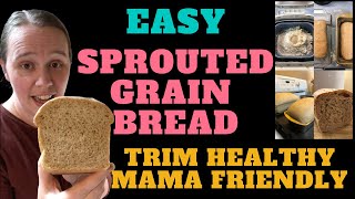 Sprouted Whole Grain Bread - no kneading required!