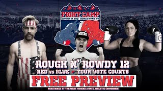 Rough N Rowdy 12 FREE PREVIEW: WATCH NOW