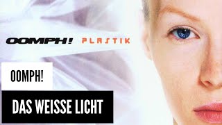 Oomph! - Das Weiße Licht (Lyrics Sub Espñol &amp; Aleman)