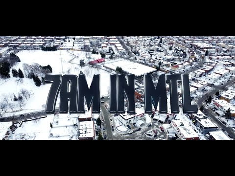 Robbin Ap - 7AM In MTL (Official Video)