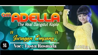Download lagu Tasya Rosmala Juragan Empang OM ADELLA (With Lirik) mp3