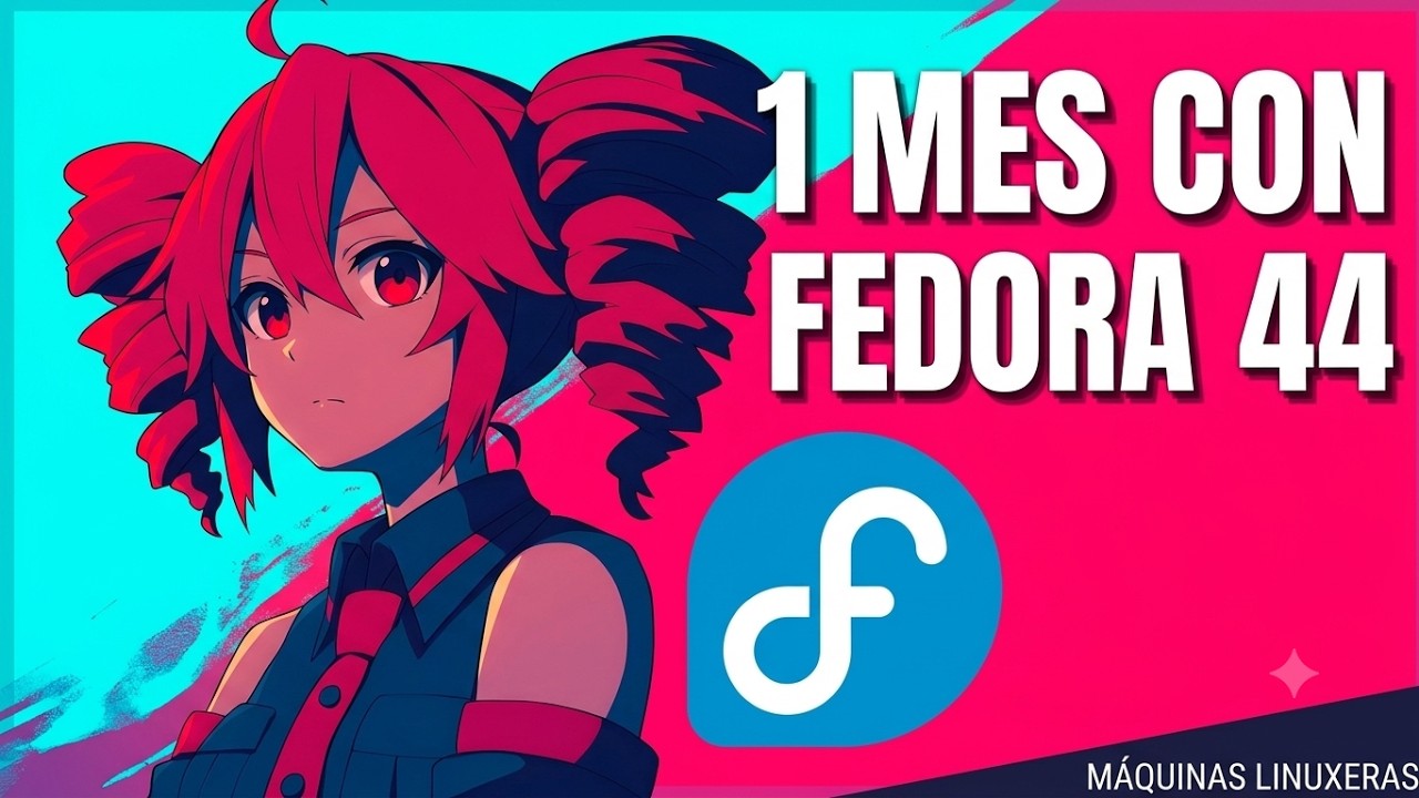 Probé Fedora 44 durante un mes en mi laptop y esto fue lo que pasó