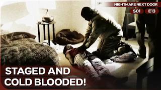 Shocking Contradiction In Medical Report: No CPR! | Nightmare Next Door | Season 1 Episode 13