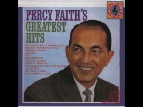 Percy Faith  "The Song from Moulin Rouge" ("Where Is Your Heart")