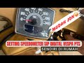 Setting Speedometer SIP Digital Vespa PTS Smallframe. #sipspeedometer #speedometervespa