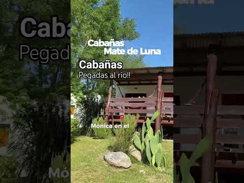 JUNTO AL RIO CABAÑAS  #calamuchita #MATEDELUNA