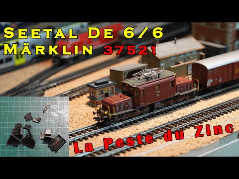 Restauration Märklin De 6/6 - 37521 - La Peste du zinc