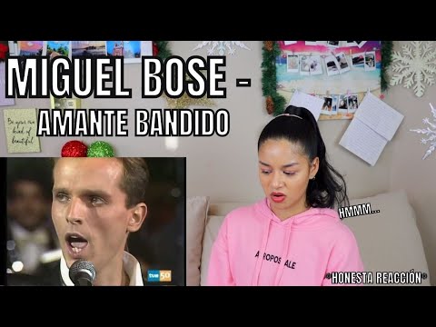 REACCIONO por PRIMERA VEZ a MIGUEL BOSE - Amante Bandido