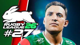 Finals Week 1 | Rugby League 26 Rabbitohs Career #27