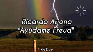 Ayudame Freud - Ricardo Arjona Lyrics / Letra