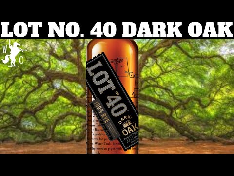 Lot No. 40 Dark Oak Canadian Rye Whisky Review