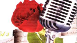 Boleros Antonio "El día que me quieras"