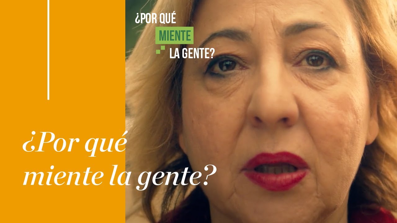 ¿Por qué miente la gente?