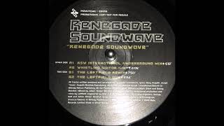 Renegade Soundwave - International Underground Mix (1994)