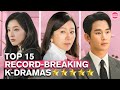 15 Blockbuster Korean Dramas With Record-High Viewership (2024)!