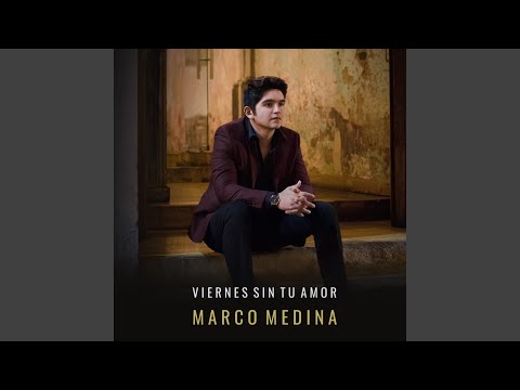 Viernes Sin Tu Amor