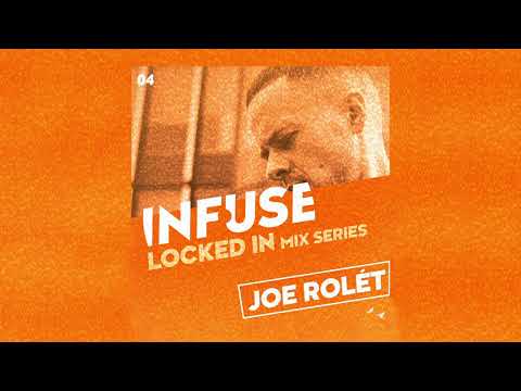 Joe Rolét Infuse London Minimal House locked in production mix
