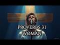 Proverbs 31 Woman | Contemporary Christian Song💎👑