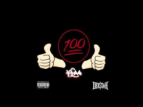 DEKSTAH - 100% (prod by. DEKSTAH)
