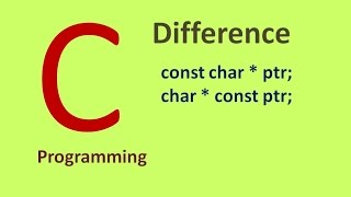 What is difference between const char * and char *  const in C