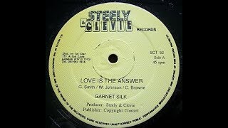 Garnett Silk - Love Is The Answer