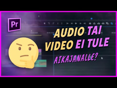 Jos Premiere EI ANNA TUODA Audiota tai Videota aikajalle — mitä tehdä? (aloittelijoille)