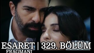 Esaret (Redemption ) 329 Bölüm Fragmanı (English & Spanish subs)