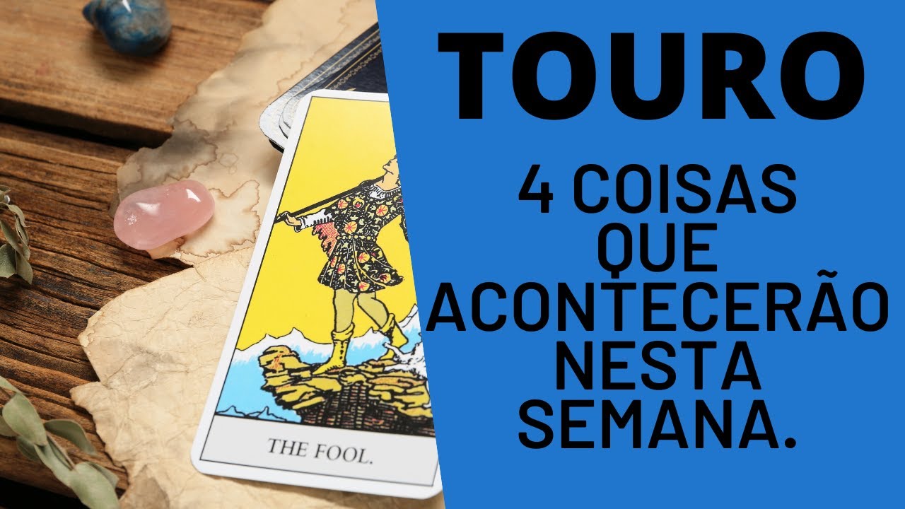 TOURO| 4 REVELAÇÕES PARA ESTA SEMANA! (PREVISÕES/TAROT/SIGNOS).