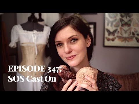 VOOLENVINE: Episode 347 - "SOS Cast On"