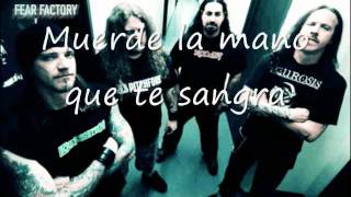 fear factory - bite the hand that bleeds (subtitulado en español)