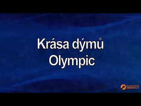 FullHD karaoke Krása dýmů - Olympic - ukázka
