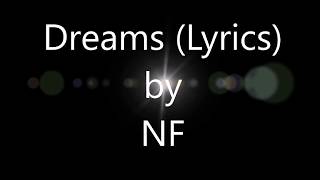 NF - Dreams Lyrics