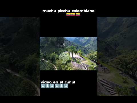 El machu picchu colombiano