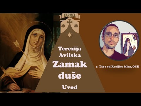 Sv. Terezija Avilska - Poslušnost. Komentar Zamka Duše 1