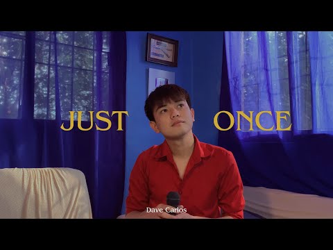 Just Once - James Ingram | Dave Carlos (Cover)