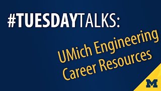Career Resources in Engineering | #TuesdayTalks