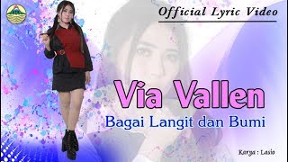 Download lagu Bagai Langit dan Bumi - Via Vallen (OM. Sera)  |  Lyric   #music mp3
