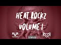 HEAT ROCKZ VOL 1 : OUTRO