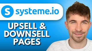 Tutorial di Systeme.io su upsell e downsell in 1 clic (2025) | Guida completa passo passo