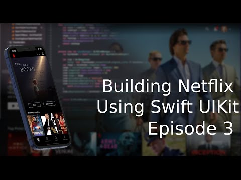 Building Netflix App in Swift 5 and UIKit - (Xcode 13, 2021) - Episode 3 - Table Header View thumbnail