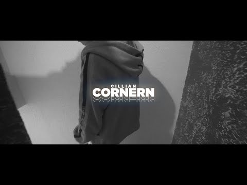 CILLIAN - Cornern (Official Video | prod. by ross gossage & IOF )