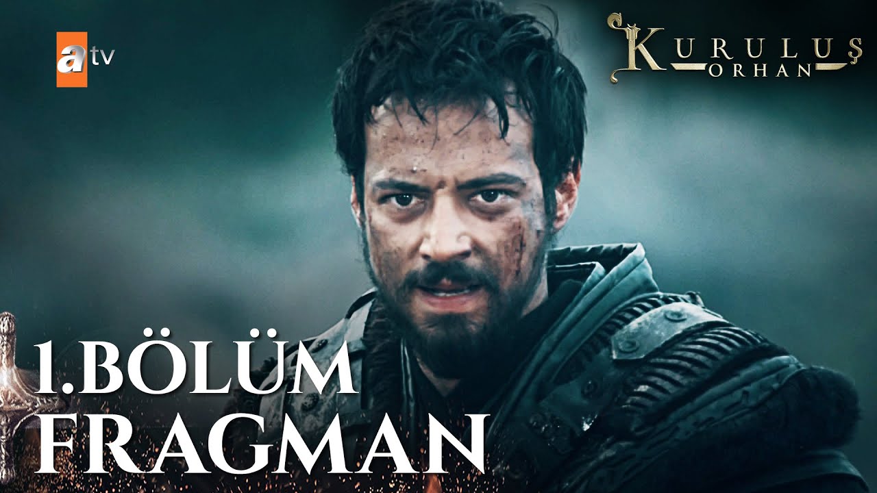 Kuruluş Orhan Yeni Sezon İlk Bölüm 29 Ekim Çarşamba atv’de⚔️  @atvturkiye