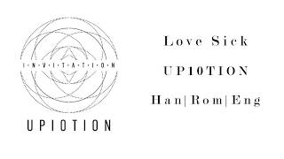 UP10TION (업텐션) - Love Sick Lyrics [Han|Rom|Eng]