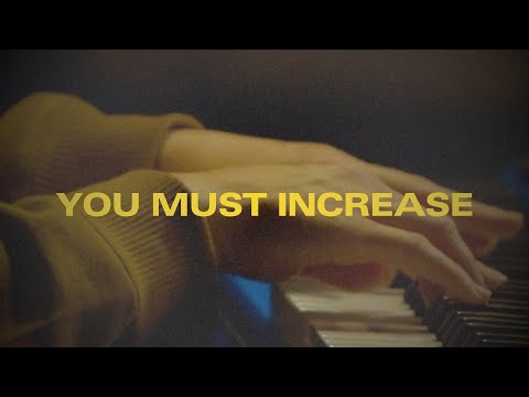Thumbnail for You Must Increase video
