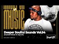 KnightSA89 Deeper Soulful Sounds Vol 94 Heartfelt Tribute To Gape GP