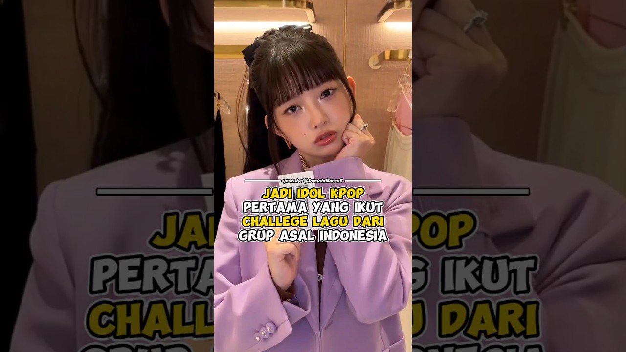 Jadi Idol Kpop Pertama yang Ikut Challege Lagu dari Grup Asal Indonesia #kpop #shorts